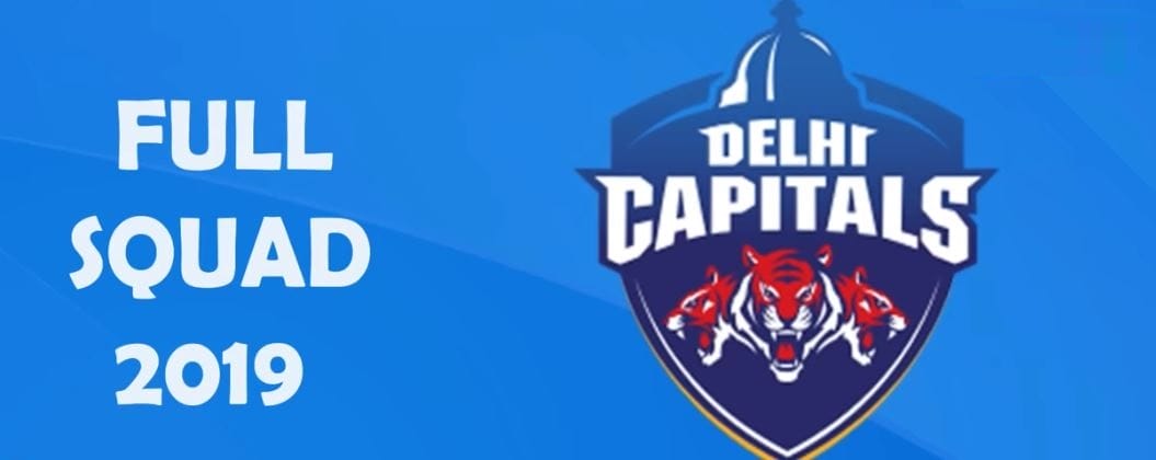 Delhi Capitals Full Squads 2019