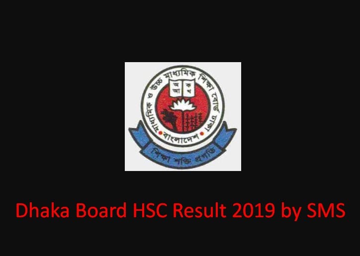 Check Dhaka Board HSC Result 2019 via SMS Today