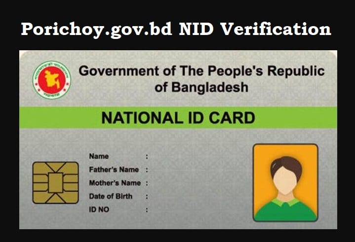 Porichoy.gov.bd: Streamlining NID Verification for Services