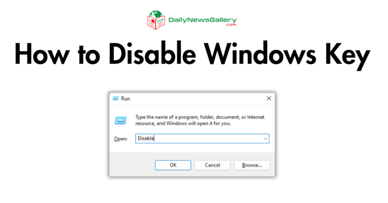 How to Disable Windows Key