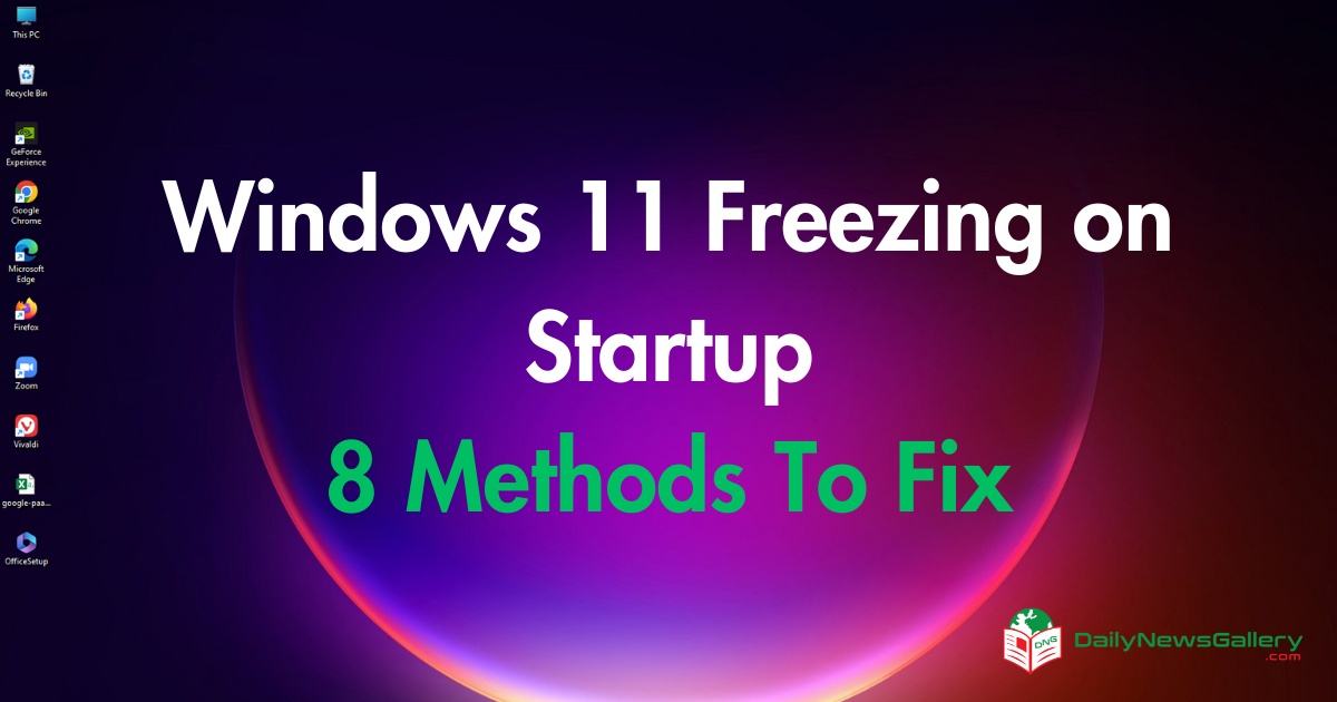 Windows 11 Freezing on Startup