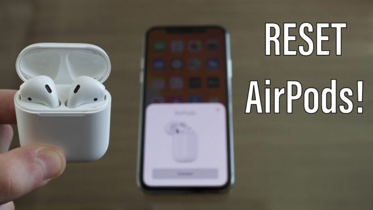 How to Reset AirPods: Fix Connection & Audio Issues