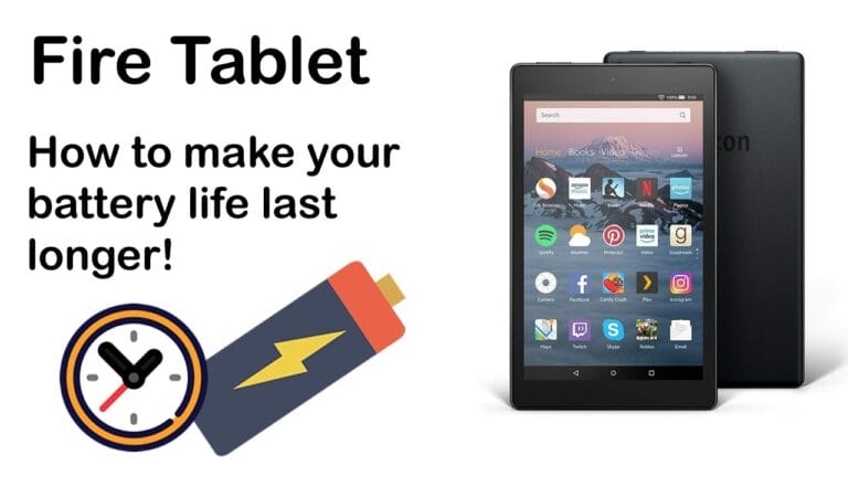 Amazon Fire Tablet Battery Life: Duration and Tips