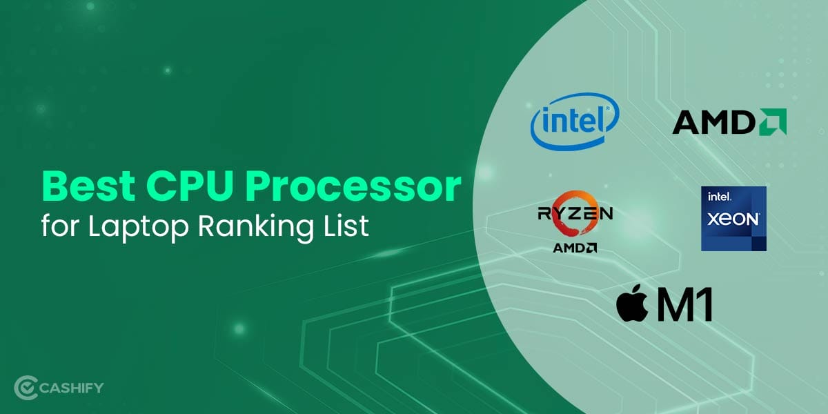 What is the Best Processor for a Laptop?