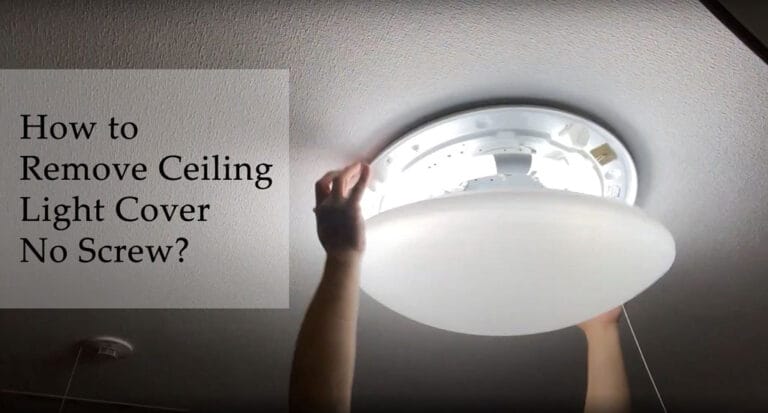 DIY Guide: Remove Ceiling Light Cover Without Screws